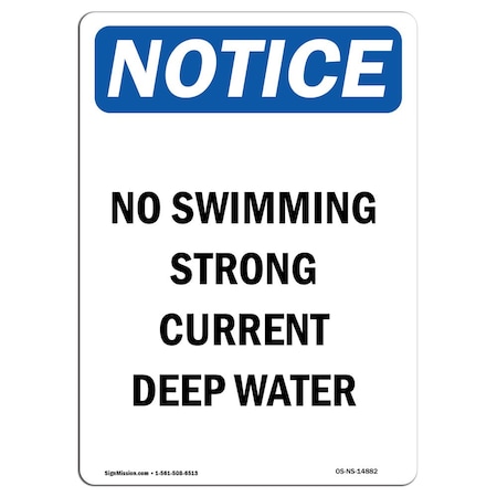 Signmission Safety Sign, OSHA Notice, 14" Height, No Swimming Strong Current Deep Water Sign, Portrait OS-NS-D-1014-V-14882